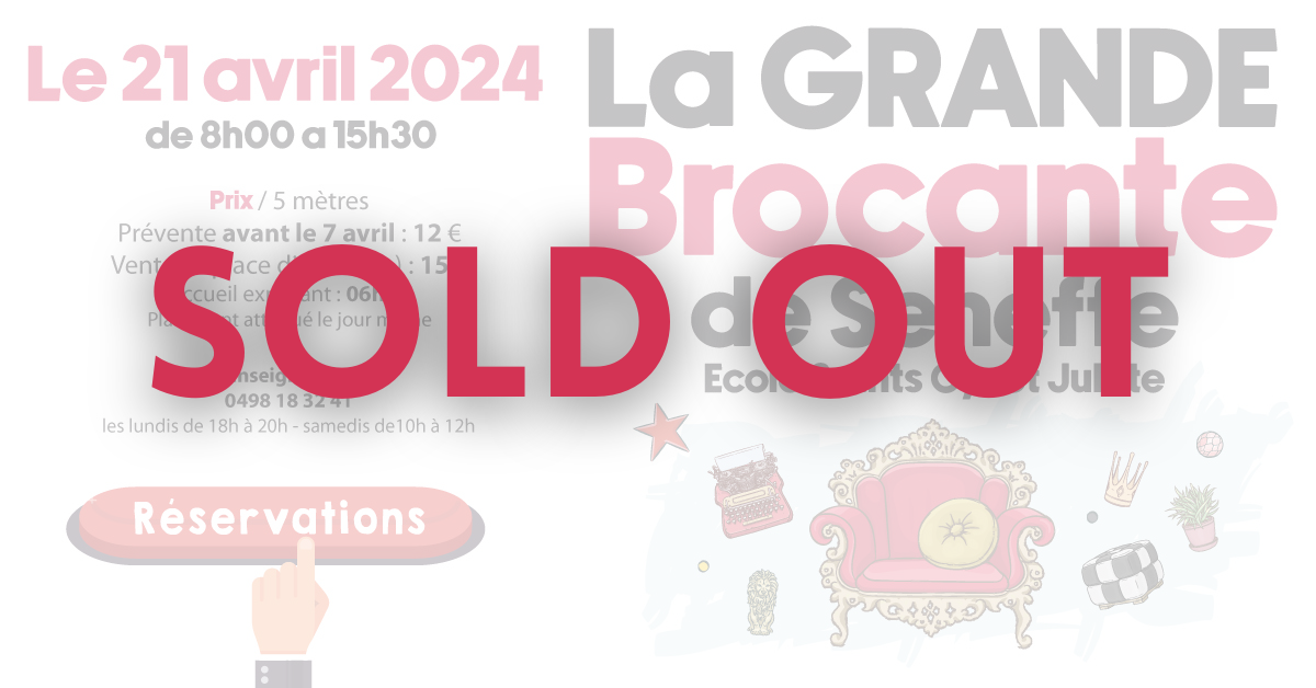 Brocante 2024 - Sold out